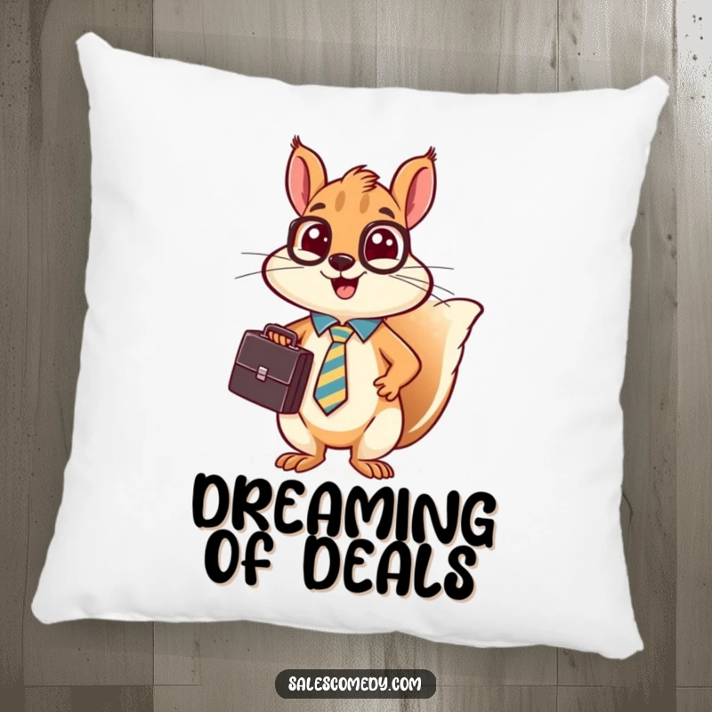 A soft, funny pillow featuring a busy squirrel in a tie holding a briefcase and making a sales pitch.