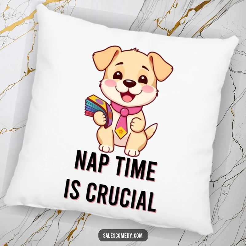 Funny pillow displaying a cute puppy wearing a small tie and holding numerous flyers, offering comfort and a humorous statement.