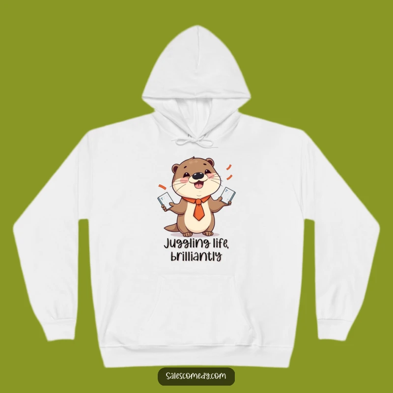 Funny Otter Sales Juggler Hoodie: Cozy Comfort, Hilarious Business Casual Gift