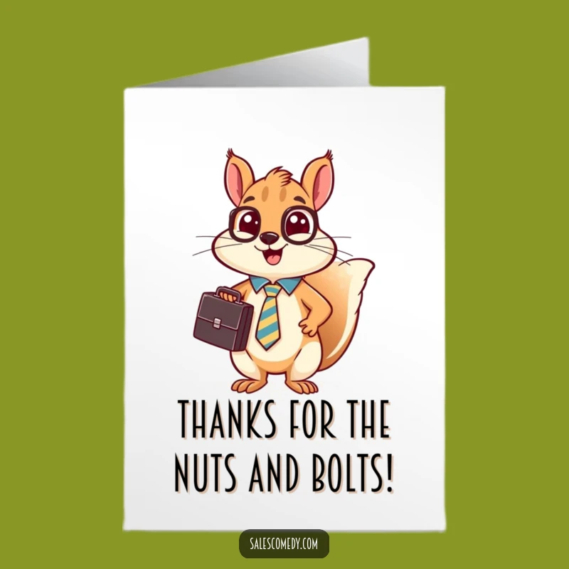 Free Printable Squirrel 'Thanks' Card: Humorous Sales Pitch Downloadable Gift