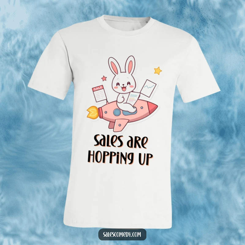 Funny Rabbit Rocket Sales T-Shirt: A cheerful rabbit in a rocket with a sales chart, representing business success, a great funny gift.